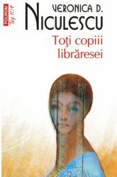 Toţi copiii librăresei (ISBN: 9789734697915)