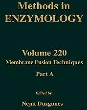 Membrane Fusion Technique Part a: Volume 220 (ISBN: 9780121821210)
