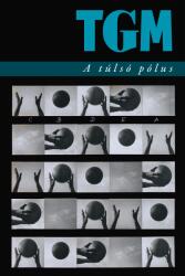 A túlsó pólus. Utolsó írások a filozófiai politikáról (ISBN: 9786156535030)