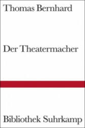 Der Theatermacher - Thomas Bernhard (ISBN: 9783518018705)