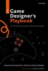 Game Designer's Playbook - Stahlke, Samantha (ISBN: 9780198845911)