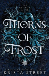 Thorns of Frost - Krista Street (ISBN: 9781946884237)