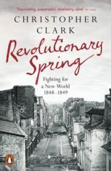 Revolutionary Spring (ISBN: 9780141988313)