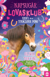 Szofi és a titokzatos póni (2024)