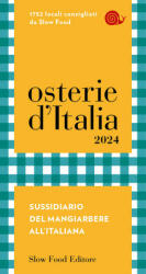 Osterie d'Italia 2024. Sussidiario del mangiarbere all'italiana (ISBN: 9788884998224)