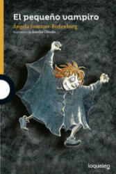 El pequeño vampiro - ANGELA SOMMER-BODENBURG (ISBN: 9788491221227)