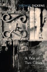 A Tale of Two Cities (ISBN: 9780099511854)