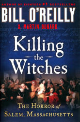 Bill O'Reilly: Bill O'Reilly: Killing the Witches (ISBN: 9781250283320)