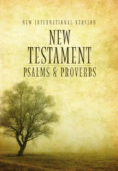 NIV New Testament with Psalms and Proverbs - Zondervan (ISBN: 9781563206665)