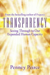 Transparency - Penney Peirce (ISBN: 9781582706429)