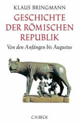 Geschichte der römischen Republik - Klaus Bringmann (ISBN: 9783406714665)