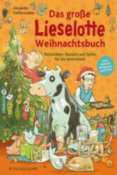 Das große Lieselotte Weihnachtsbuch - Alexander Steffensmeier (ISBN: 9783737352390)