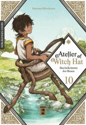 Atelier of Witch Hat 10 - Kamome Shirahama, Cordelia Suzuki (ISBN: 9783755500520)