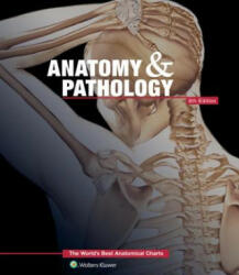 Anatomy & Pathology: The World's Best Anatomical Charts Book (2014)