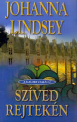 Johanna Lindsey: Szíved rejtekén (ISBN: 9789636891961)