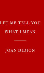 Let Me Tell You What I Mean (ISBN: 9780593318485)