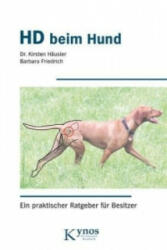 HD beim Hund - Kirsten Häusler, Barbara Friedrich (ISBN: 9783942335126)