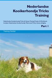 Nederlandse Kooikerhondje - Trucuri și antrenament; jocuri. Tracker și caiet de lucru. Include (ISBN: 9781395862947)