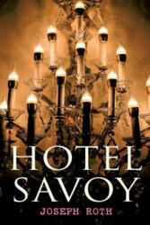 Hotel Savoy - Joseph Roth (ISBN: 9788027314348)