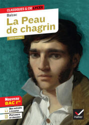 La Peau de chagrin (Bac 2023, 1re générale) - Balzac, Dominique Féraud (ISBN: 9782401086296)