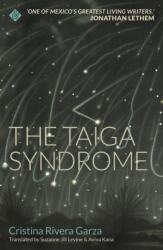 The Taiga Syndrome (ISBN: 9781911508687)