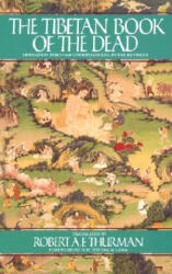 Tibetan Book of the Dead - Karma-Glin-Pa, Karma-Glin-Pa, Padma Sambhava (ISBN: 9780553370904)