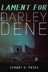 Lament for Darley Dene (ISBN: 9784867503706)
