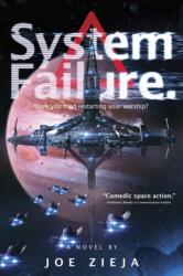 System Failure (ISBN: 9781481486934)