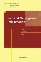 Pain and Neurogenic Inflammation - S. D. Brain, P. K. Moore (2012)