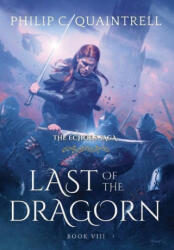 Last of the Dragorn: (ISBN: 9781916610163)