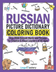 Russian Picture Dictionary Coloring Book - Lingo Mastery (ISBN: 9781951949587)