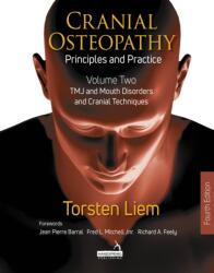 Cranial Osteopathy: Principles and Practice - Volume 2 (ISBN: 9781913426699)