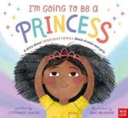 I'm Going to Be a Princess (ISBN: 9781839944727)