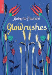 Glowrushes - Leah D. Janeczko (ISBN: 9781681377506)