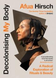 Decolonising My Body (ISBN: 9781529908664)