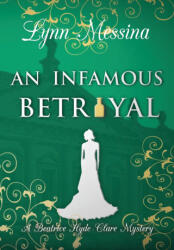 An Infamous Betrayal (ISBN: 9781942218739)