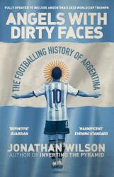 Angels With Dirty Faces (ISBN: 9781399621298)
