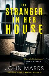 The Stranger in Her House - MARRS JOHN (ISBN: 9781662506482)