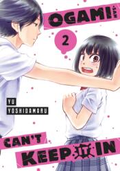 Ogami-san Can't Keep It In 2 (ISBN: 9781646518692)
