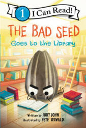 The Bad Seed Goes to the Library - Pete Oswald (ISBN: 9780062954565)