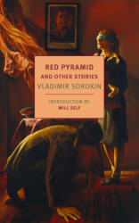 Red Pyramid and Other Stories - Will Self, Max Lawton (ISBN: 9781681378206)