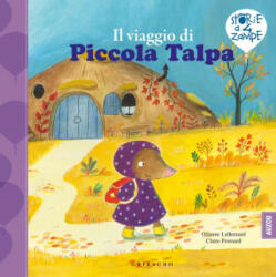 viaggio di Piccola Talpa - Orianne Lallemand (ISBN: 9788858030523)