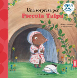 sorpresa per Piccola Talpa - Orianne Lallemand (ISBN: 9788858030158)