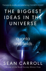 Biggest Ideas in the Universe 2 - Sean Carroll (2024)