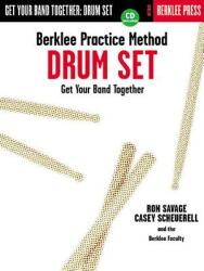 Berklee Practice Method: Drum Set (ISBN: 9780634006524)