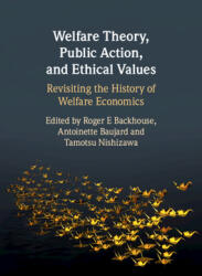 Welfare Theory Public Action and Ethical Values (ISBN: 9781108841450)