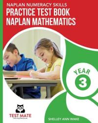 NAPLAN NUMERACY SKILLS Practice Test Book NAPLAN Mathematics Year 3 (ISBN: 9781925783179)