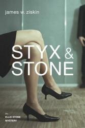 Styx & Stone 1: An Ellie Stone Mystery (ISBN: 9781616148195)