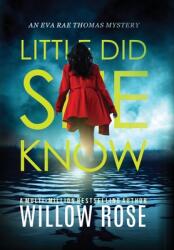 Little Did She Know: An intriguing addictive mystery novel (ISBN: 9781954938878)