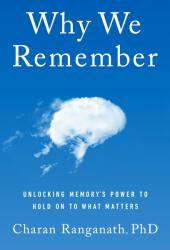 Why We Remember (ISBN: 9780385550802)